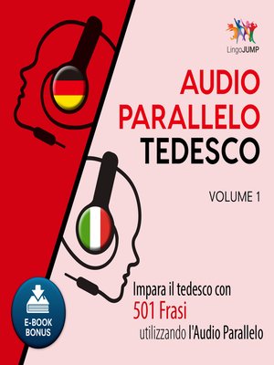 cover image of Impara il tedesco con 501 Frasi utilizzando l'Audio Parallelo - Volume 1